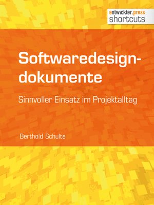 cover image of Softwaredesigndokumente--sinnvoller Einsatz im Projektalltag